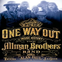 Egy kiút : az Allman Brothers Band belső története
